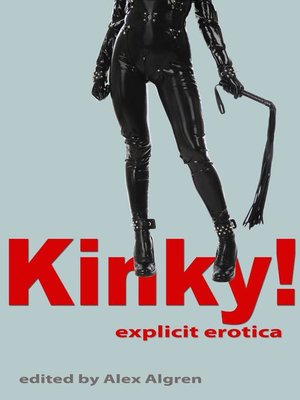 cover image of Kinky!